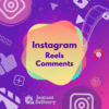 Buy Instagram Reels Comments